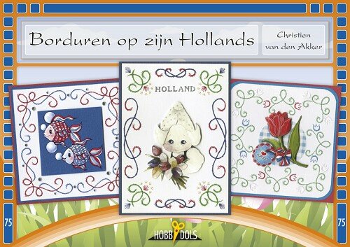 Hobbydols 75 - Borduren op zijn Hollands